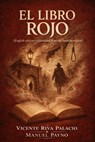 El libro rojo - Manuel Payno ; Vicente Riva Palacio - 7502319079058