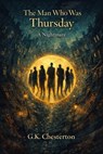 The Man Who Was Thursday: A Nightmare - G.K. Chesterton - 7502319079300