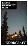 Woodcraft - George Washington Sears - 8596547021988