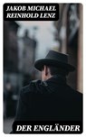 Der Engländer - Jakob Michael Reinhold Lenz - 8596547074571