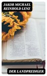 Der Landprediger - Jakob Michael Reinhold Lenz - 8596547076032