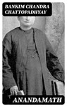Anandamath - Bankim Chandra Chattopadhyay - 8596547089339