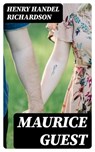 Maurice Guest - Henry Handel Richardson - 8596547231998