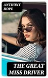 The Great Miss Driver - Anthony Hope - 8596547309178