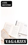 Vagaries - Axel Munthe - 8596547316411