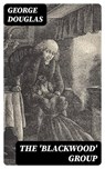 The 'Blackwood' Group - George Douglas - 8596547316770