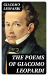 The Poems of Giacomo Leopardi - Giacomo Leopardi - 8596547345862