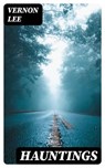 Hauntings - Vernon Lee - 8596547347675