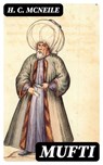 Mufti - H. C. McNeile - 8596547361961