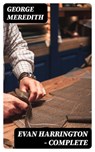 Evan Harrington — Complete - George Meredith - 8596547373896