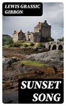Sunset Song - Lewis Grassic Gibbon - 8596547390701