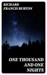 One Thousand and One Nights - Richard Francis Burton - 8596547394761