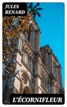 L'écornifleur - Jules Renard - 8596547448761