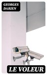 Le voleur - Georges Darien - 8596547454618