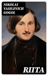 Riita - Nikolai Vasilevich Gogol ; Aleksi Nurmi - 8596547467342