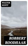 Robbert Roodhaar - Walter Scott - 8596547477228