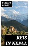 Reis in Nepal - Gustave Le Bon - 8596547477921