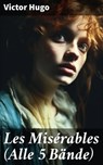 Les Misérables (Alle 5 Bände) - Victor Hugo ; Sterling Hale - 8596547673675