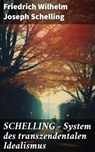 SCHELLING - System des transzendentalen Idealismus - Friedrich Wilhelm Joseph Schelling ; Gideon Finch - 8596547673941