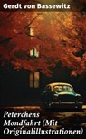 Peterchens Mondfahrt (Mit Originalillustrationen) - Gerdt von Bassewitz - 8596547676041