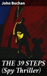 THE 39 STEPS (Spy Thriller) - John Buchan ; Helena Davenport - 8596547688686