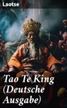 Tao Te King (Deutsche Ausgabe) - Laotse - 8596547689621