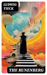 The Runenberg - Ludwig Tieck - 8596547720379