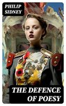 The Defence of Poesy - Philip Sidney - 8596547726067