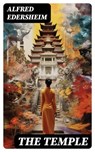 The Temple - Alfred Edersheim - 8596547733195
