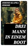 Drei Mann in einem Boot - Jerome Klapka Jerome - 8596547738145