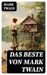 Das Beste von Mark Twain - Mark Twain ; Fabian Schwarz - 8596547739296