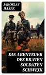 Die Abenteuer des braven Soldaten Schwejk - Jaroslav Hašek - 8596547743224