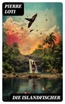 Die Islandfischer - Pierre Loti - 8596547743682