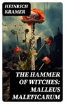 The Hammer of Witches: Malleus Maleficarum - Heinrich Kramer - 8596547752783