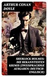 Sherlock Holmes: Die bekanntesten Krimis (Zweisprachige Ausgaben: Deutsch-Englisch) - Arthur Conan Doyle ; Michael Krause - 8596547758914