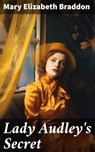 Lady Audley's Secret - Mary Elizabeth Braddon - 8596547772347