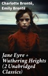 Jane Eyre + Wuthering Heights (2 Unabridged Classics) - Charlotte Brontë ; Emily Brontë - 8596547777724