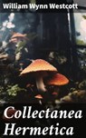 Collectanea Hermetica - William Wynn Westcott - 8596547785996