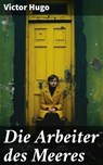 Die Arbeiter des Meeres - Victor Hugo ; Sterling Hale - 8596547796480