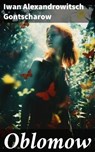 Oblomow - Iwan Alexandrowitsch Gontscharow ; Winslow Marsh - 8596547797005