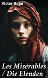 Les Misérables / Die Elenden - Victor Hugo ; Sterling Hale - 8596547799245