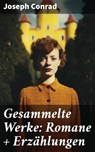 Gesammelte Werke: Romane + Erzählungen - Joseph Conrad ; Wren Sharp - 8596547800071