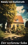 Der verlorene Sohn - Nataly von Eschstruth - 8596547808398