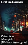 Peterchens Mondfahrt (Weihnachtsausgabe) - Gerdt von Bassewitz - 8596547810841