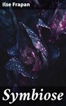 Symbiose - Ilse Frapan - 8596547840992