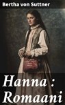 Hanna : Romaani - Bertha von Suttner - 8596547861256