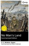 No Man's Land (Summarized Edition) - H. C. McNeile ; Sapper ; Ethan Coleman - 8596547883708