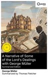 A Narrative of Some of the Lord's Dealings with George Müller (Summarized Edition) - George Müller ; Thomas Fletcher - 8596547884149