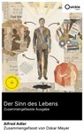 Der Sinn des Lebens (Zusammengefasste Ausgabe) - Alfred Adler ; Oskar Meyer - 8596547885412