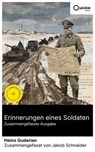 Erinnerungen eines Soldaten (Zusammengefasste Ausgabe) - Heinz Guderian ; Jakob Schneider - 8596547885573